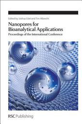 Icon image Nanopores for Bioanalytical Applications: Proceedings of the International Conference