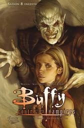 Icon image Buffy contre les vampires Saison 8: La dernière lueur