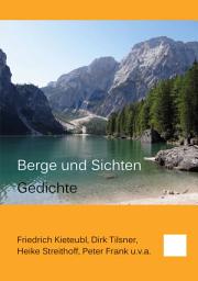 Icon image Berge und Sichten: Gedichte