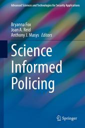 Icon image Science Informed Policing