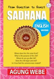 Icon image SADHANA, English Edition: From Question to Quest