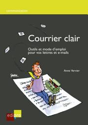 Icon image Courrier clair: Outils et mode d’emploi pour vos lettres et e-mails