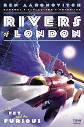 Icon image Rivers of London: The Fey and The Furious