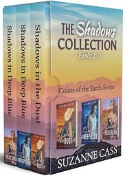 Icon image Shadows Collection: Colours of the Earth Series Books 1-3