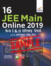 Icon image (FREE SAMPLE) 16 JEE Main Online 2019 Phase I & II Solved Papers with FREE 3 Online Tests (Hindi Edition)