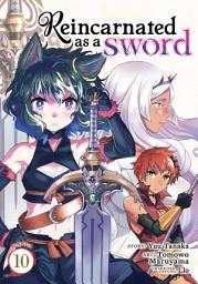 Icon image Reincarnated as a Sword (Manga)