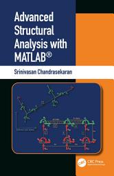 Icon image Advanced Structural Analysis with MATLAB®