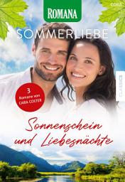 Icon image Romana Sommerliebe Band 8: Sonnenschein und Liebesnächte