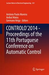 Icon image CONTROLO’2014 – Proceedings of the 11th Portuguese Conference on Automatic Control