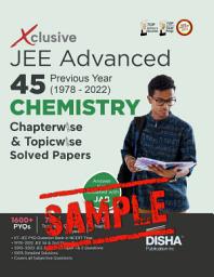 Icon image (Free Sample) Xclusive JEE Advanced 45 Previous Year (1978 - 2022) Chemistry Chapterwise & Topicwise Solved Papers | IIT-JEE PYQ Question Bank in NCERT Flow with 100% Detailed Solutions for JEE 2023