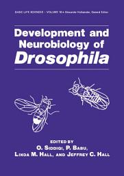 Icon image Development and Neurobiology of Drosophila