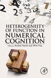 Icon image Heterogeneity of Function in Numerical Cognition