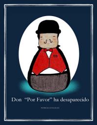 Icon image Don "Por Favor" ha desaparecido