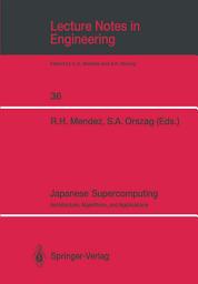 Icon image Japanese Supercomputing: Architecture, Algorithms, and Applications