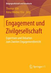 Icon image Engagement und Zivilgesellschaft: Expertisen und Debatten zum Zweiten Engagementbericht