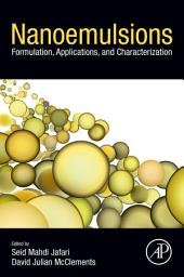 Icon image Nanoemulsions: Formulation, Applications, and Characterization