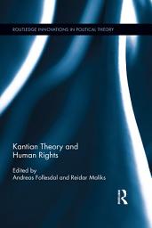 Icon image Kantian Theory and Human Rights