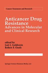 Icon image Anticancer Drug Resistance: Advances in Molecular and Clinical Research