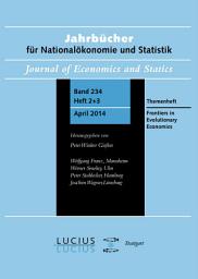 Icon image Frontiers in Evolutionary Economics: Themenheft 2+3/Bd. 234(2014) Jahrbücher für Nationalökonomie und Statistik