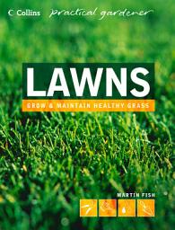 Icon image Lawns (Collins Practical Gardener)