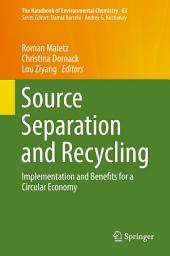 Icon image Source Separation and Recycling: Implementation and Benefits for a Circular Economy