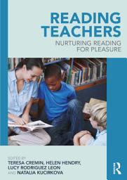 Icon image Reading Teachers: Nurturing Reading for Pleasure