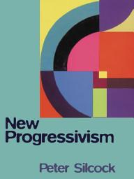 Icon image New Progressivism