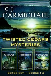 Icon image Twisted Cedars Mysteries: Books 1 – 3: Books 1-3