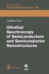 Icon image Ultrafast Spectroscopy of Semiconductors and Semiconductor Nanostructures