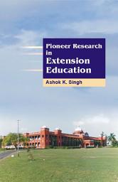 Icon image Pioneer Research in Extension Education