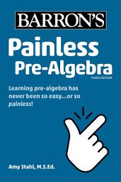 Icon image Painless Pre-Algebra