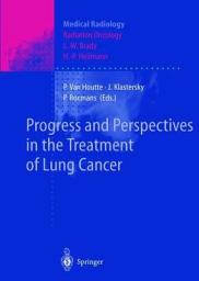 Icon image Progress and Perspective in the Treatment of Lung Cancer