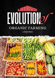 Icon image Evolution of Organic Farming