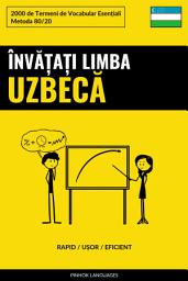 Icon image Învățați Limba Uzbecă - Rapid / Ușor / Eficient: 2000 de Termeni de Vocabular Esențiali