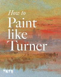 Icon image How to Paint Like Turner