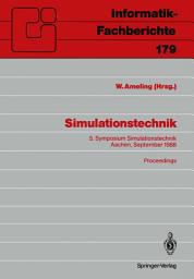 Icon image Simulationstechnik: 5. Symposium Simulationstechnik Aachen, 28.–30. September 1988 Proceedings