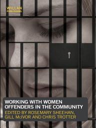 Icon image Working with Women Offenders in the Community