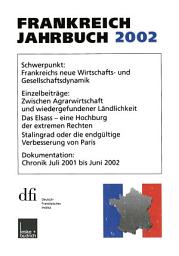 Icon image Frankreich-Jahrbuch 2002: Politik, Wirtschaft, Gesellschaft, Geschichte, Kultur