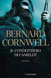 Icon image Il condottiero di Camelot