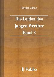 Icon image Die Leiden des jungen Werther - Band 2