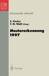 Icon image Mustererkennung 1997: 19. DAGM-Symposium Braunschweig, 15.–17. September 1997