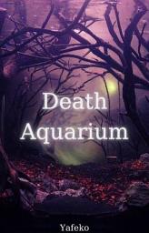 Icon image Death Aquarium: DeadMan's Letter