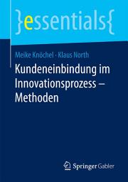 Icon image Kundeneinbindung im Innovationsprozess – Methoden