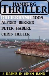 Icon image Hamburg Thriller Dreierband 1005