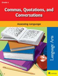 Icon image Commas, Quotations, and Conversations: Assessing Language