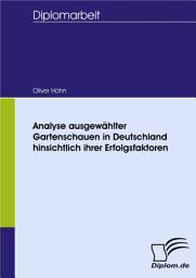 Icon image Analyse ausgewählter Gartenschauen in Deutschland hinsichtlich ihrer Erfolgsfaktoren