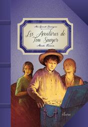 Icon image Les aventures de Tom Sawyer