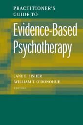 Icon image Practitioner's Guide to Evidence-Based Psychotherapy