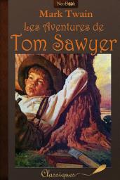 Icon image Les Aventures de Tom Sawyer