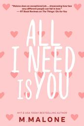 Icon image All I Need is You (A Small Town Bodyguard Contemporary Romance)